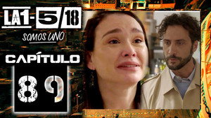 La 1-5/18 Somos uno 1. évad Ep.89 89. epizód