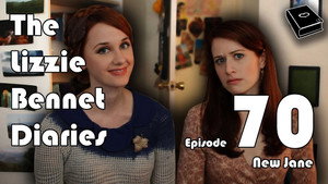 The Lizzie Bennet Diaries 1. évad Ep.70 70. epizód