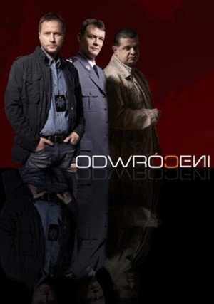 Odwróceni 1. évad (2007-03-16) poszter