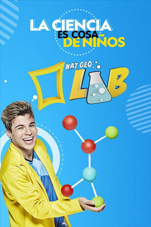 Nat Geo Lab 1. évad (2018-07-23) poszter