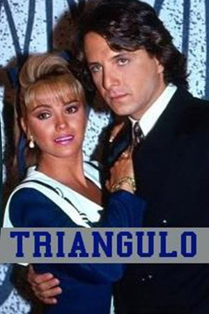 Triángulo 1. évad (1992-08-03) poszter