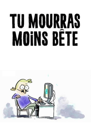 Tu mourras moins bête poszter