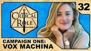 Critical Role 1. évad Ep.32 32. epizód