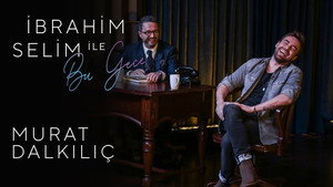 İbrahim Selim ile Bu Gece 1. évad Ep.10 10. epizód