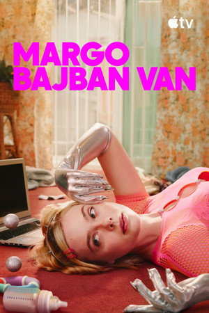 Margo bajban van poszter