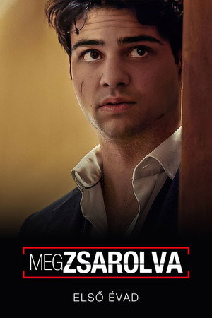 Megzsarolva 1. évad (2022-12-16) poszter