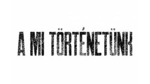 A mi történetünk kép