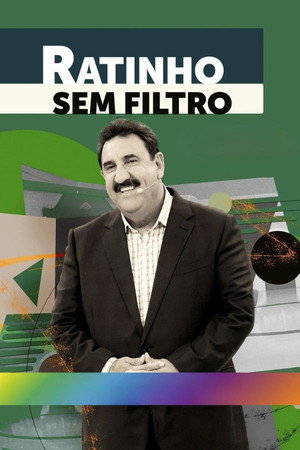 Ratinho, Sem Filtro poszter
