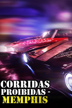 Street Outlaws: Memphis poszter
