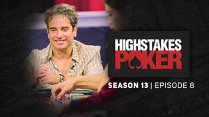 High Stakes Poker 13. évad Ep.8 8. epizód