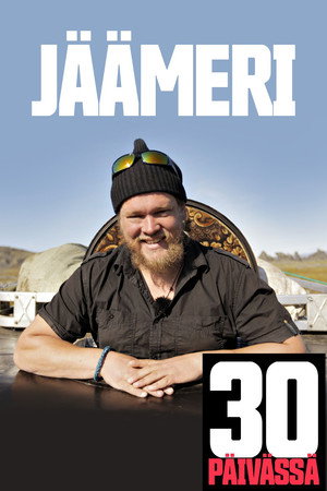 Jäämeri 30 päivässä 1. évad (2014-01-01) poszter