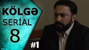 Kölgə 1. évad Ep.8 8. epizód
