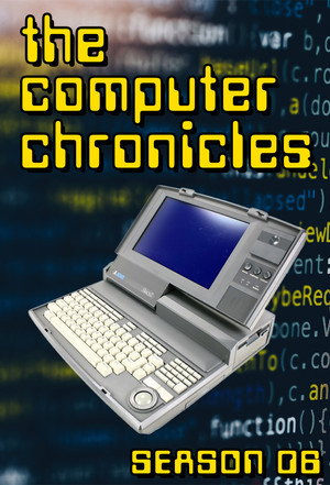 Computer Chronicles 6. évad (1988-10-11) poszter