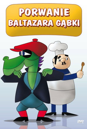 Porwanie Baltazara Gąbki 1. évad (1969-05-01) poszter