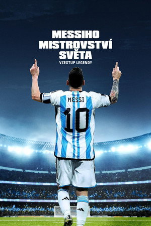 Messi's World Cup: The Rise of a Legend poszter