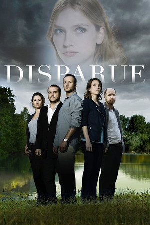 Disparue 1. évad (2015-04-22) poszter