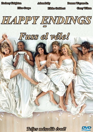 Happy Endings - Fuss el véle! 2. évad (2011-09-28) poszter