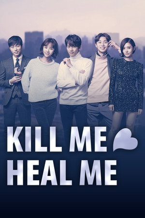 Kill Me, Heal Me poszter