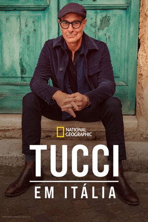 Stanley Tucci: Az olasz konyha nyomában poszter