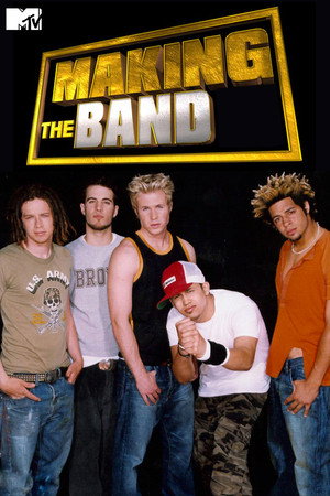 Making the Band 1. évad (2000-03-24) poszter