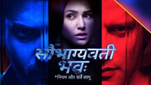 Saubhagyavati Bhava: Niyam Aur Shartein Laagu kép