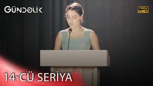 Gündəlik 1. évad Ep.14 14. epizód