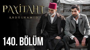 Payitaht: Abdülhamid 5. évad Ep.21 21. epizód