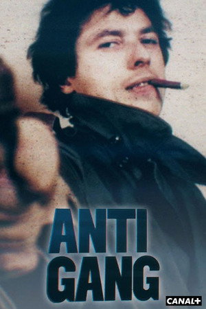 Antigang 1. évad (2023-10-26) poszter