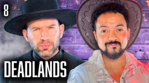 Oxventure: Deadlands 2. évad Ep.8 8. epizód