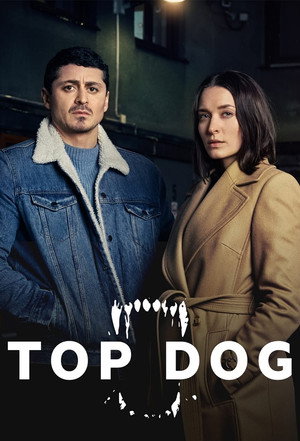 Top Dog 1. évad (2020-10-07) poszter
