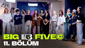 Big5 Türkiye 1. évad Ep.17 17. epizód