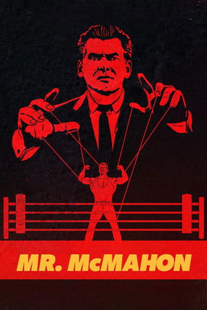 Mr. McMahon Minisorozat (2024-09-24) poszter