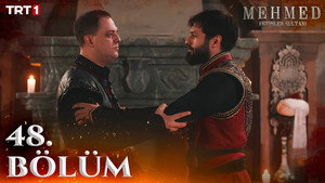 Mehmed: Fetihler Sultanı 2. évad Ep.33 33. epizód