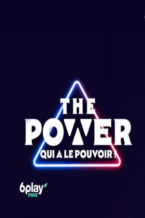 The Power : Qui a le pouvoir ? poszter