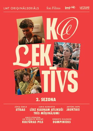 Kolektīvs 2. évad (2025-06-04) poszter