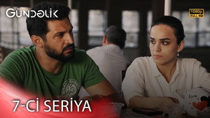 Gündəlik 1. évad Ep.7 7. epizód