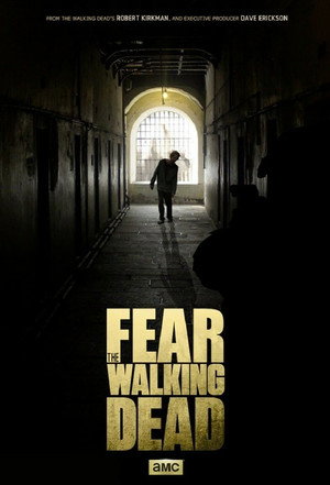 Fear the Walking Dead poszter