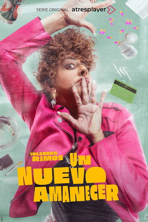 Un nuevo amanecer 1. évad (2024-03-10) poszter