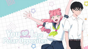 正反対な君と僕 kép