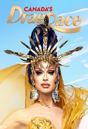 Canada's Drag Race poszter