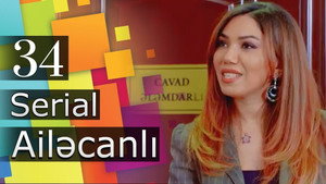 Ailəcanlı 1. évad Ep.34 34. epizód