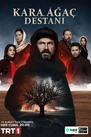 Kara Ağaç Destanı 1. évad (2024-02-23) poszter