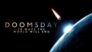 Doomsday: 10 Ways the World Will End kép