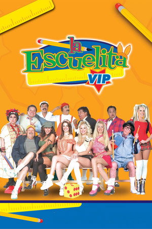La Escuelita VIP poszter