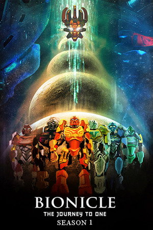 LEGO Bionicle: The Journey to One 1. évad (2016-03-04) poszter