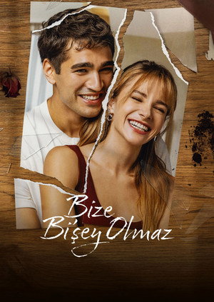 Bize Bi'Şey Olmaz poszter
