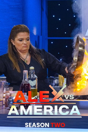 Alex vs America 2. évad (2022-07-31) poszter