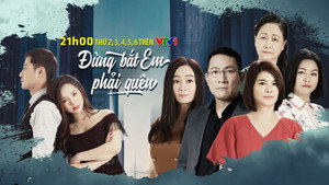 Đừng bắt em phải quên kép