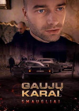 Gaujų karai 1. évad (2020-04-19) poszter
