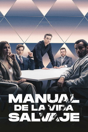 Manuel de la vie sauvage poszter